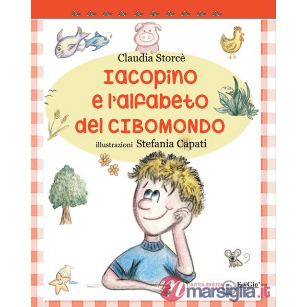 Iacopino e l'alfabeto del CiboMondo