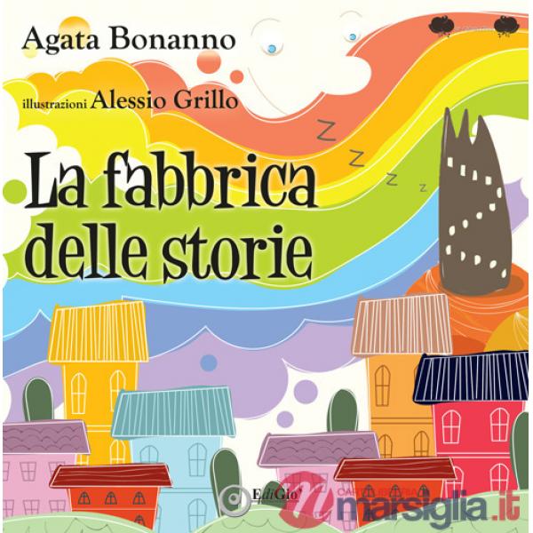 Fabbrica delle storie (La)