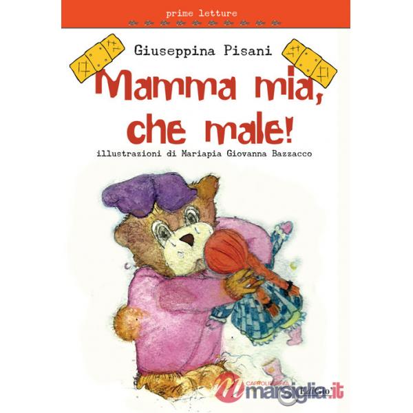 Mamma mia, che male!