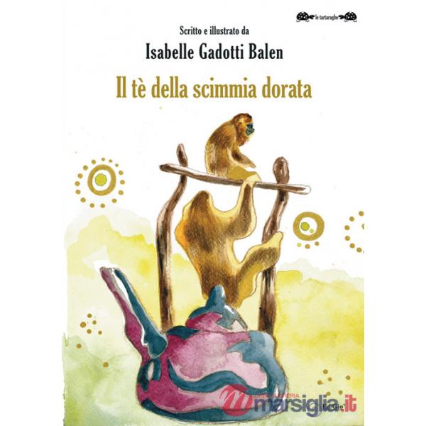 Tè della scimmia dorata (Il)