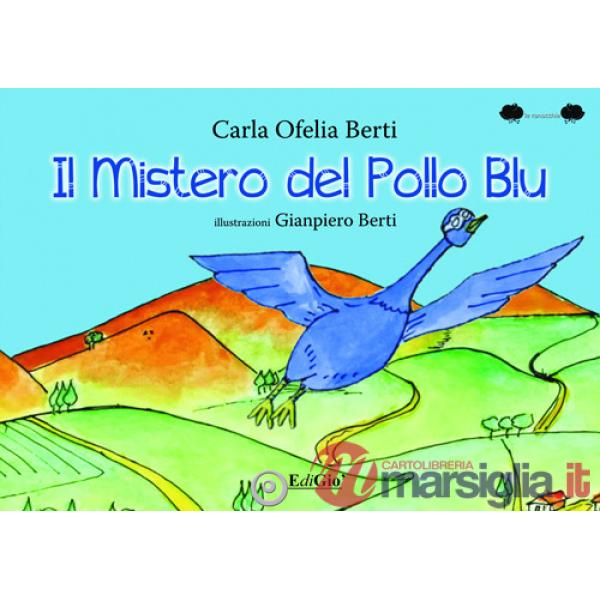 Mistero del pollo blu (Il)