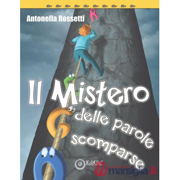 Mistero delle parole scomparse (Il)