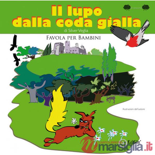 Lupo dalla coda gialla (Il)