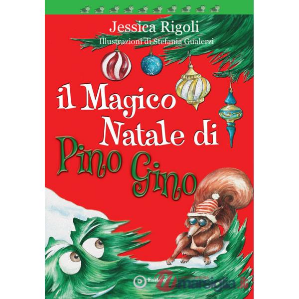 Magico Natale di Pino Gino (Il)