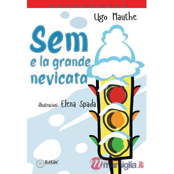 Sem e la grande nevicata