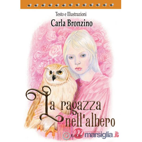 Ragazza nell'albero (La)