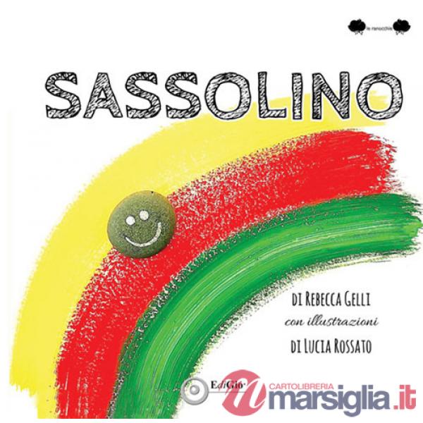 Sassolino. Ediz. a caratteri grandi