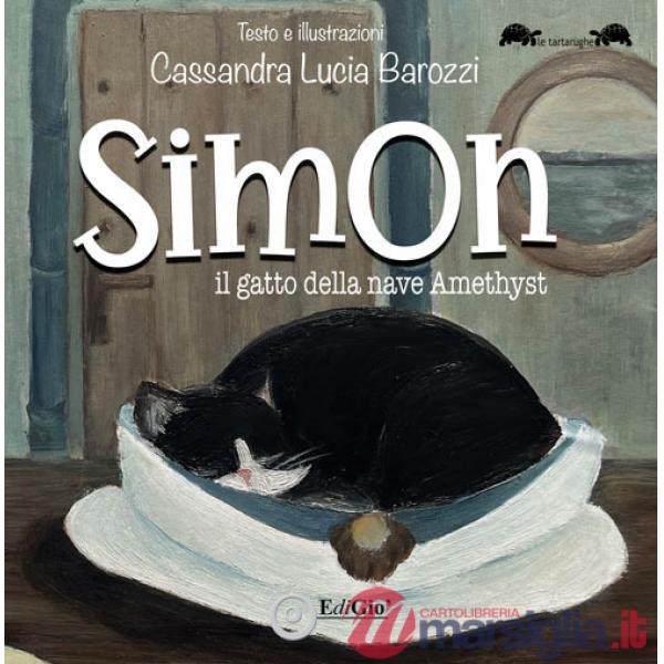 Simon. Il gatto della nave Amethyst. Ediz. a caratteri grandi