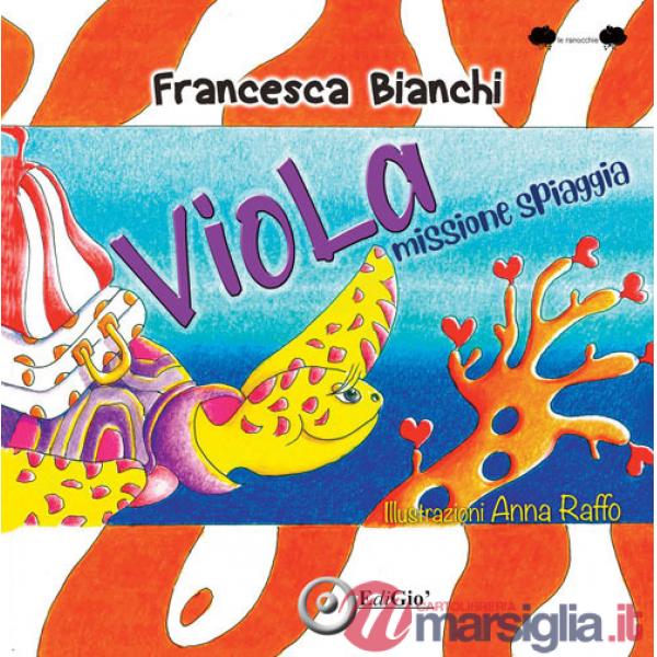Viola, missione spiaggia