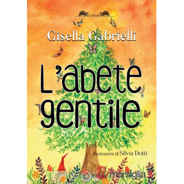 Abete gentile (L')