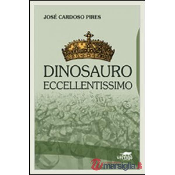 Dinosauro eccellentissimo