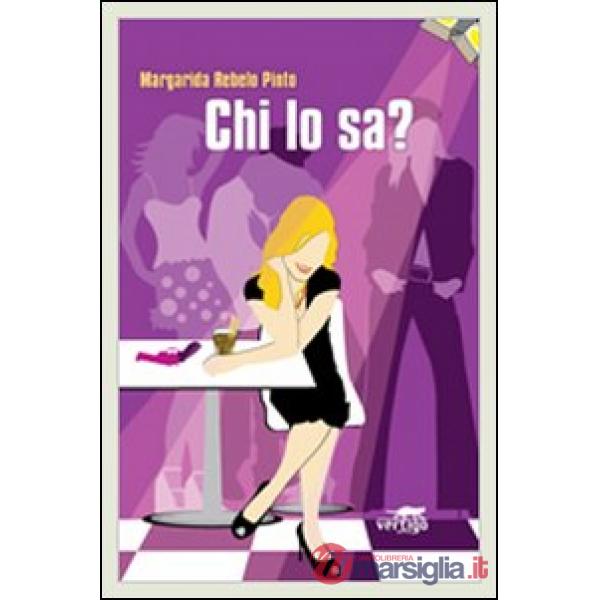 Chi lo sa?