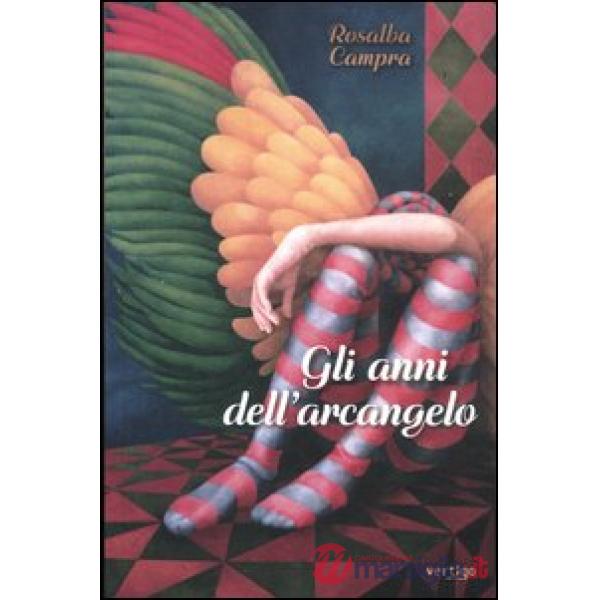 Anni dell'arcangelo (Gli)