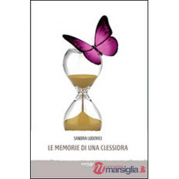 Memorie di una clessidra (Le)