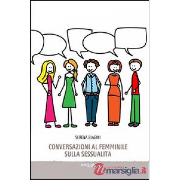Conversazioni al femminile sulla sessualità