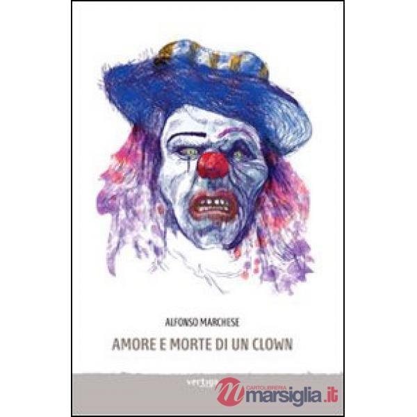 Amore e morte di un clown
