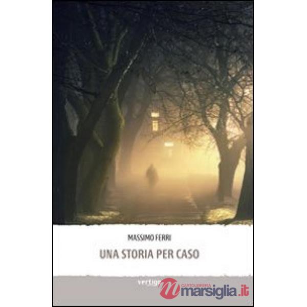 Storia per caso (Una)