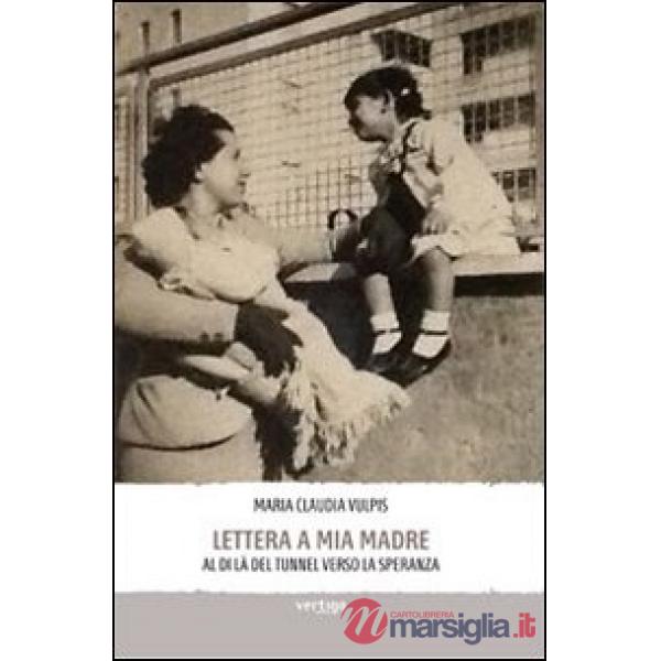 Lettera a mia madre