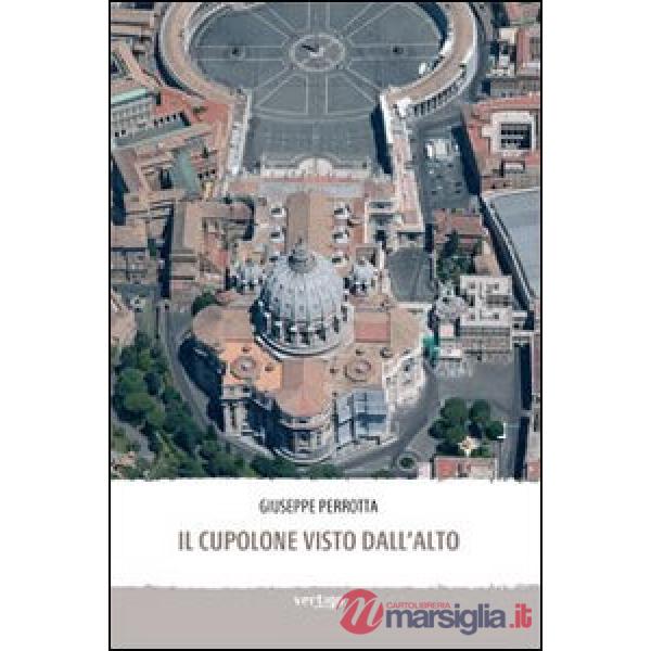 Cupolone visto dall'alto (Il)