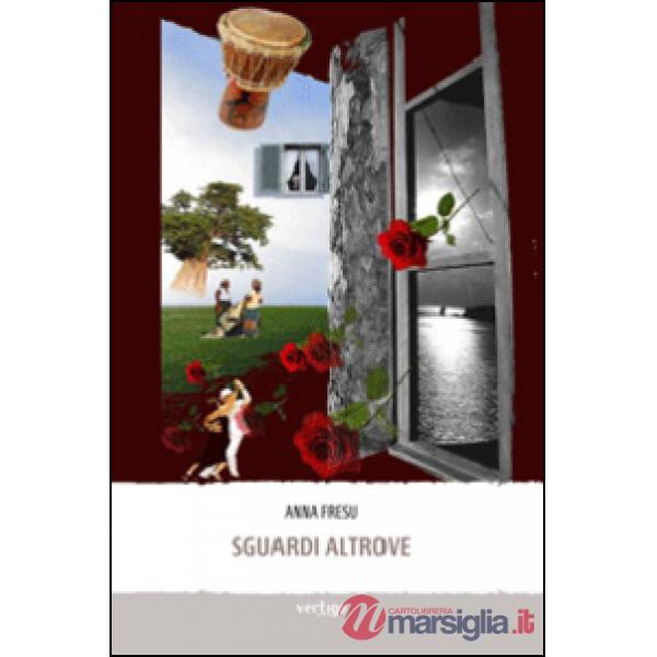 Sguardi altrove
