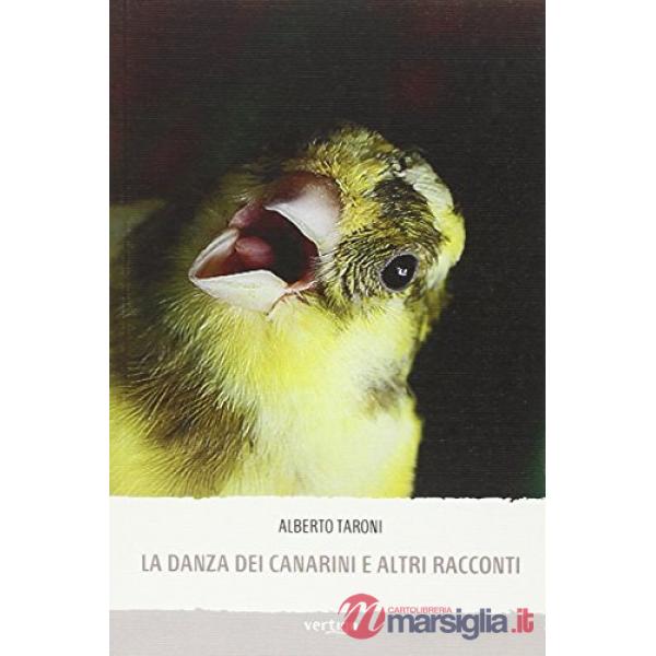 Danza dei canarini e altri racconti (La)