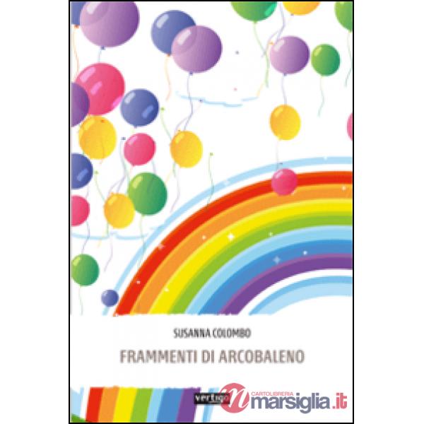 Frammenti di arcobaleno