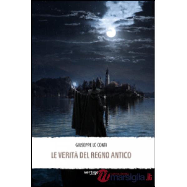 Verità del Regno Antico (Le)