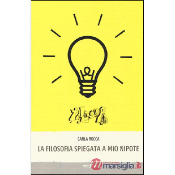 Filosofia spiegata a mio nipote (La)