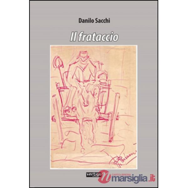 Frataccio (Il)