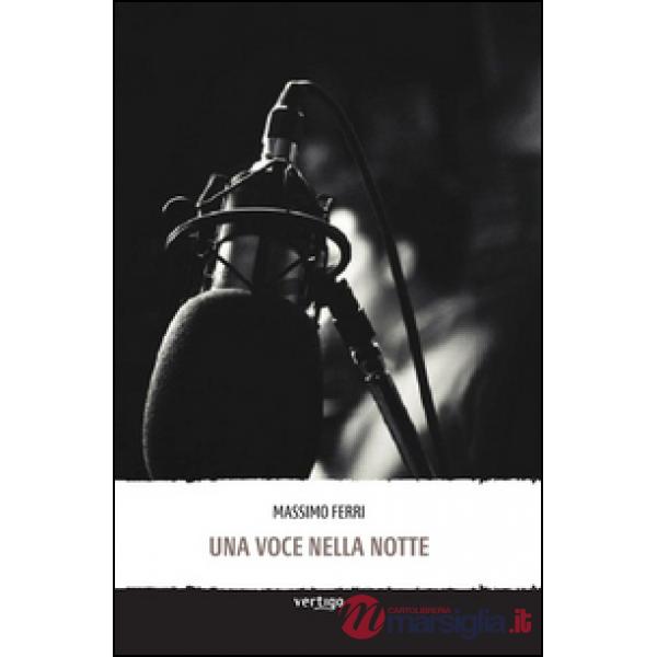 Voce nella notte (Una)