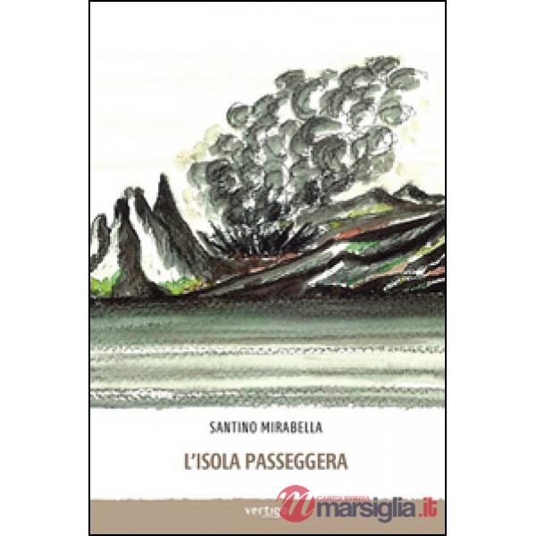 Isola passeggera (L')