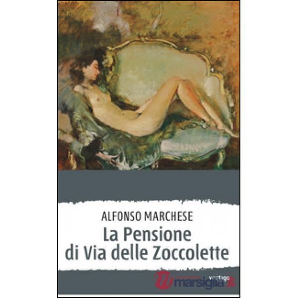 Pensione di Via delle Zoccolette (La)