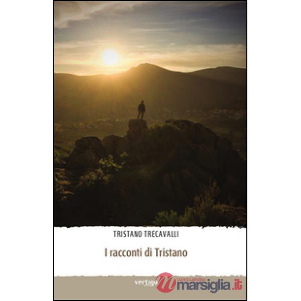 Racconti di Tristano (I)