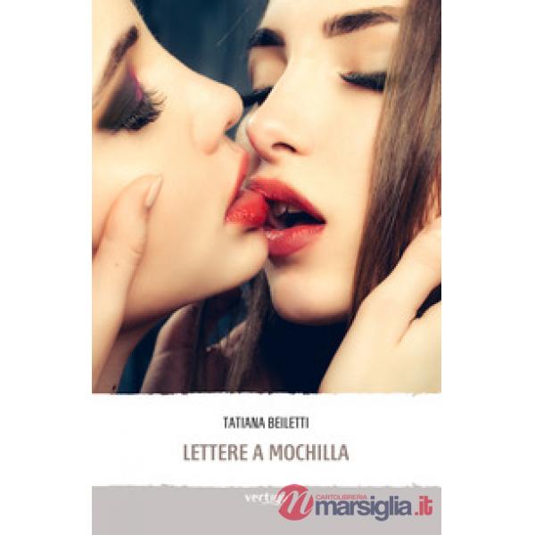 Lettere a Mochilla
