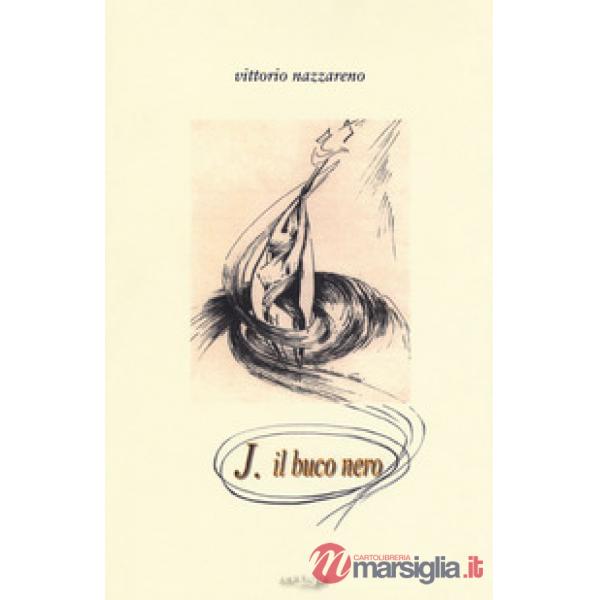 J. il buco nero