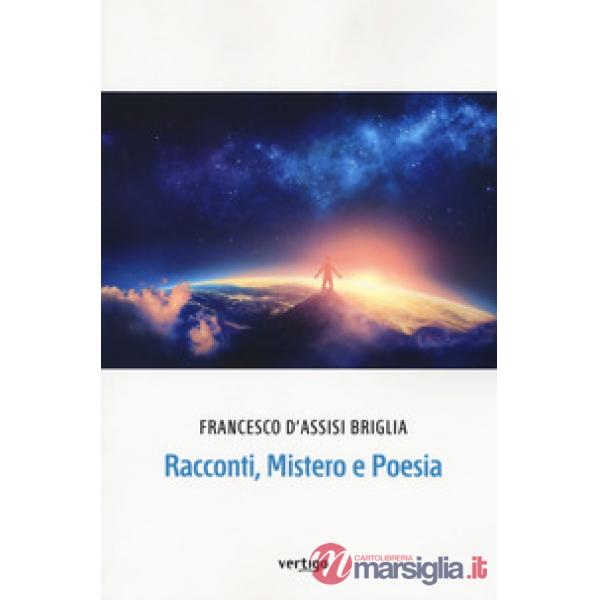 Racconti, mistero e poesia