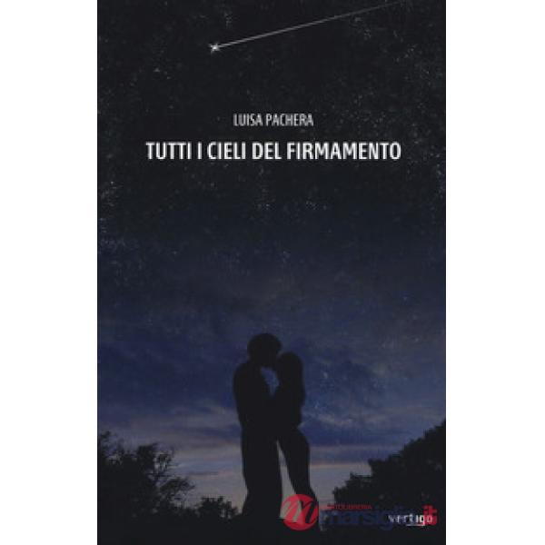 Tutti i cieli del firmamento