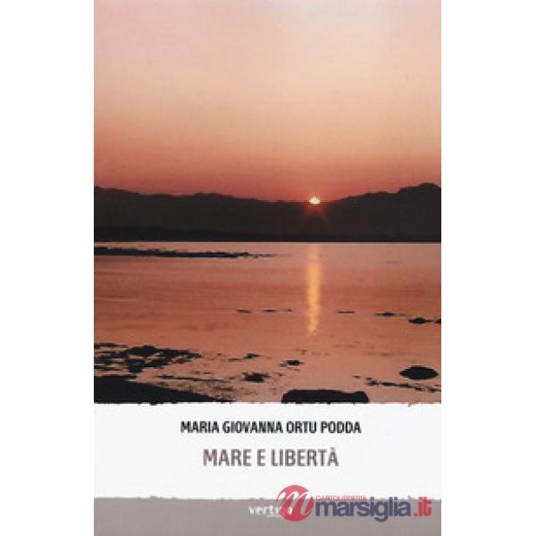 Mare e libertà