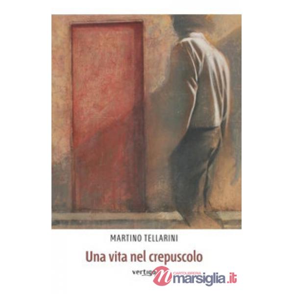Vita nel crepuscolo (Una)