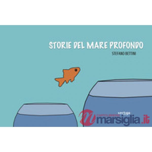 Storie del mare profondo