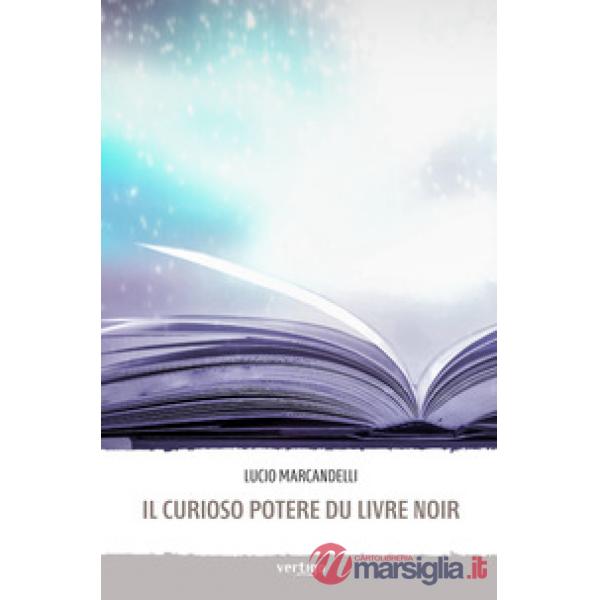 Curioso potere du livre noir (Il)