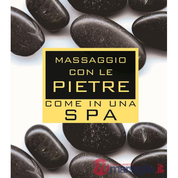 Massaggio con le pietre come in una spa. Con gadget