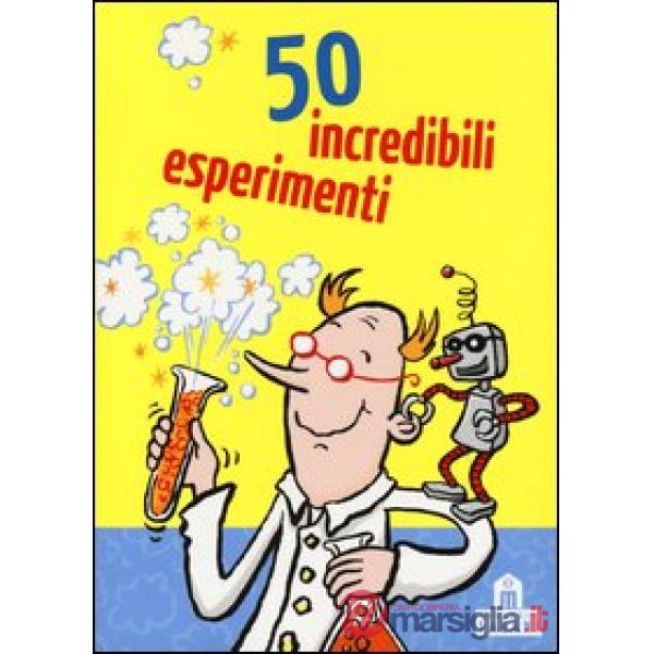 50 incredibili esperimenti. Carte