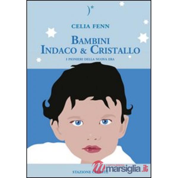 Bambini indaco & cristallo