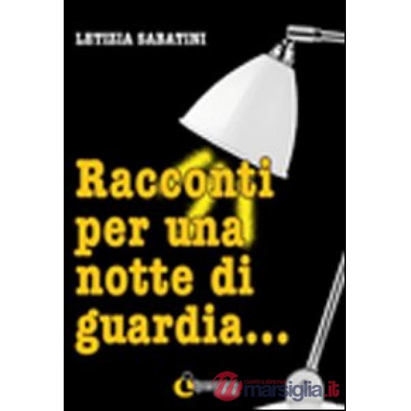 Racconti per una notte di giardia