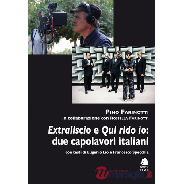 «Extraliscio» e «Qui rido io»: due capolavori italiani