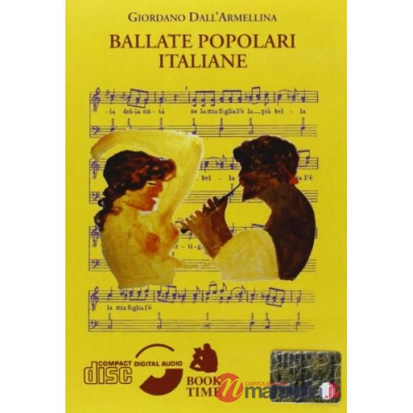 Ballate popolare italiane. Con CD Audio