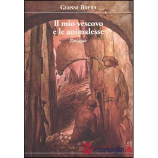 Mio vescovo e le animalesse (Il)