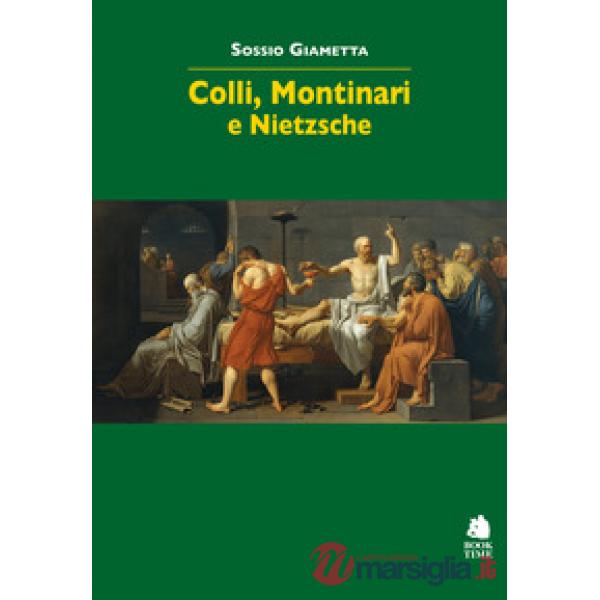 Colli, Montinari e Nietzsche