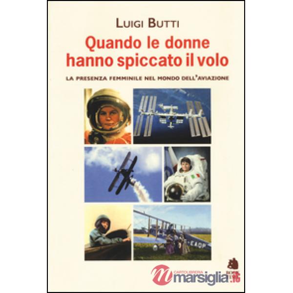 Quando le donne hanno spiccato il volo. La presenza femminile nel mondo dell'avi